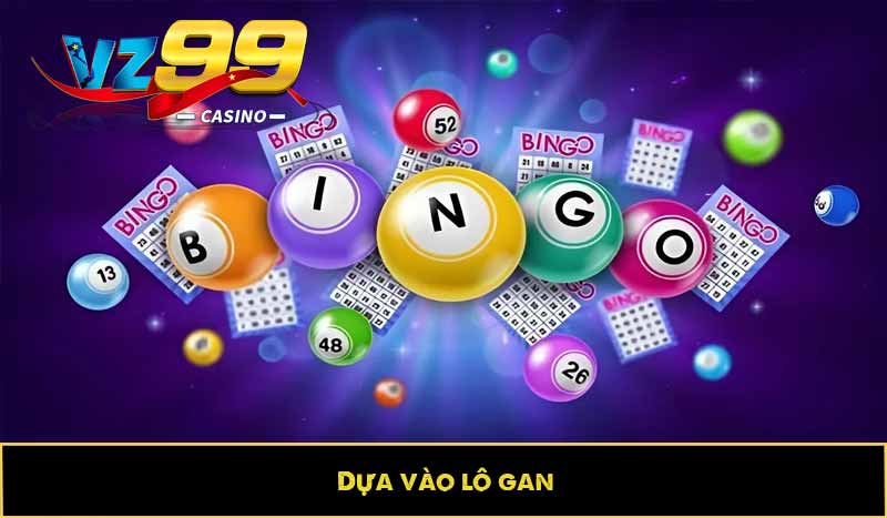 Cách tạo dàn đề như nào? Các phương pháp tạo dàn phổ biến? 4 Dựa vào lô gan