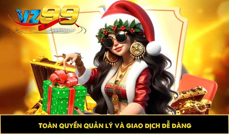 Hướng dẫn đăng nhập VZ99 dễ dàng, tối ưu trải nghiệm 3 Toàn quyền quản lý và giao dịch dễ dàng
